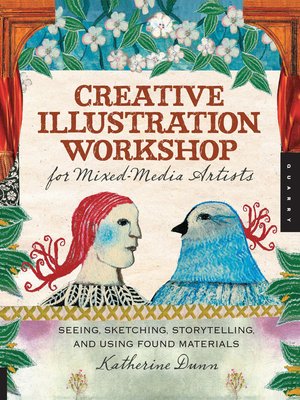 cover image of Creative Illustration Workshop for Mixed-Media Artists